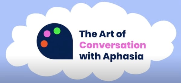 Art of Conversation with Aphasia
